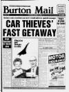 Burton Daily Mail Thursday 08 March 1990 Page 1