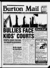 Burton Daily Mail Friday 13 April 1990 Page 1