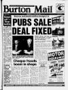 Burton Daily Mail Wednesday 25 April 1990 Page 1