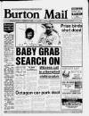 Burton Daily Mail Saturday 09 June 1990 Page 1