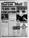 Burton Daily Mail Monday 15 October 1990 Page 1