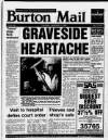 Burton Daily Mail Tuesday 21 January 1992 Page 1
