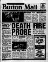 Burton Daily Mail Saturday 29 February 1992 Page 1