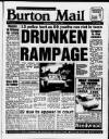Burton Daily Mail Monday 08 June 1992 Page 1