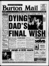 Burton Daily Mail Thursday 27 August 1992 Page 1