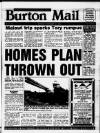 Burton Daily Mail Monday 12 October 1992 Page 1