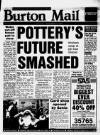 Burton Daily Mail Tuesday 10 November 1992 Page 1