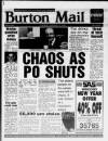 Burton Daily Mail Tuesday 12 January 1993 Page 1
