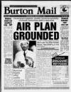 Burton Daily Mail Wednesday 27 January 1993 Page 1