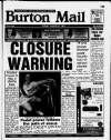 Burton Daily Mail Friday 27 August 1993 Page 1