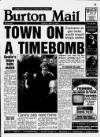 Burton Daily Mail Friday 06 May 1994 Page 1