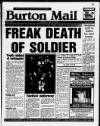 Burton Daily Mail Monday 03 July 1995 Page 1