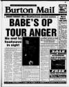 Burton Daily Mail Monday 31 July 1995 Page 1