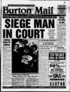 Burton Daily Mail Tuesday 07 January 1997 Page 1