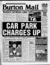 Burton Daily Mail Tuesday 13 January 1998 Page 1