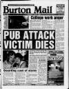 Burton Daily Mail Thursday 04 June 1998 Page 1