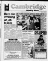 Cambridge Weekly News Thursday 19 February 1987 Page 1