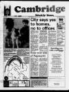 Cambridge Weekly News Thursday 28 April 1988 Page 1