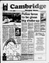 Cambridge Weekly News Thursday 12 May 1988 Page 1