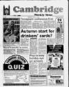 Cambridge Weekly News Thursday 21 July 1988 Page 1