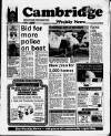 Cambridge Weekly News Thursday 16 February 1989 Page 1