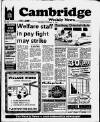 Cambridge Weekly News Thursday 26 October 1989 Page 1