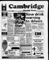 Cambridge Weekly News Thursday 28 December 1989 Page 1