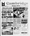 Cambridge Weekly News Thursday 07 June 1990 Page 1