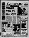 Cambridge Weekly News Wednesday 26 May 1993 Page 1