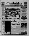 Cambridge Weekly News Wednesday 04 August 1999 Page 1