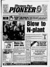 Ellesmere Port Pioneer Thursday 28 February 1991 Page 1