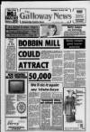 Galloway News and Kirkcudbrightshire Advertiser Thursday 07 April 1988 Page 1