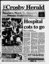 Crosby Herald Thursday 06 July 1995 Page 1