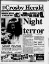 Crosby Herald Thursday 13 July 1995 Page 1