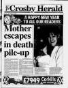 Crosby Herald Tuesday 31 December 1996 Page 1