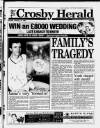 Crosby Herald Thursday 27 February 1997 Page 1