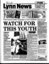 Lynn Advertiser Tuesday 08 June 1999 Page 1