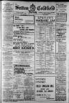 Sutton Coldfield News Saturday 14 January 1911 Page 1