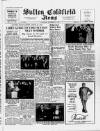 Sutton Coldfield News Saturday 25 November 1950 Page 1