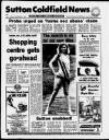 Sutton Coldfield News Friday 02 September 1988 Page 1
