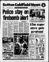 Sutton Coldfield News Friday 24 March 1989 Page 1