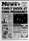 Sutton Coldfield News Friday 22 January 1993 Page 1