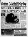 Sutton Coldfield News Friday 16 January 1998 Page 1