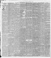Birmingham Weekly Mercury Saturday 09 February 1889 Page 6