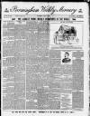 Birmingham Weekly Mercury Saturday 06 July 1889 Page 1