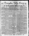 Birmingham Weekly Mercury Saturday 03 August 1889 Page 1
