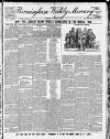 Birmingham Weekly Mercury Saturday 24 August 1889 Page 1