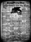 Birmingham Weekly Mercury Sunday 24 July 1921 Page 1