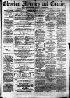 Clevedon Mercury Saturday 28 July 1877 Page 1