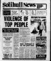 Solihull News Friday 14 February 1986 Page 1